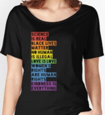 Science is Real No Human Is Illegal Women's Relaxed Fit T-Shirt