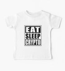 Essen Sie Schlaf Bitcoin Funny CryptoCurrency Alt Baby T-Shirt