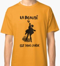 Beauty Is in the Street (black) Classic T-Shirt
