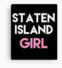 Staten Island Girl - Staten Island NY Gifts Canvas Print
