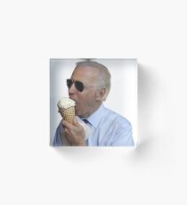 Joe Biden Eis essen Acrylblock