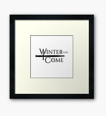 Game of Thrones - Winter Has Come! Framed Print