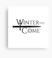 Game of Thrones - Winter Has Come! Metal Print
