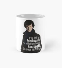 Sherlock - Psychopath/ Sociopath Mug