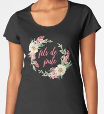 Camiseta premium de cuello ancho Fils de Pute - Hijo de un B * tch en francés