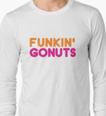 Funkin gonuts Long Sleeve T-Shirt