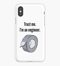 Trust Me I'm an Engineer iPhone Case
