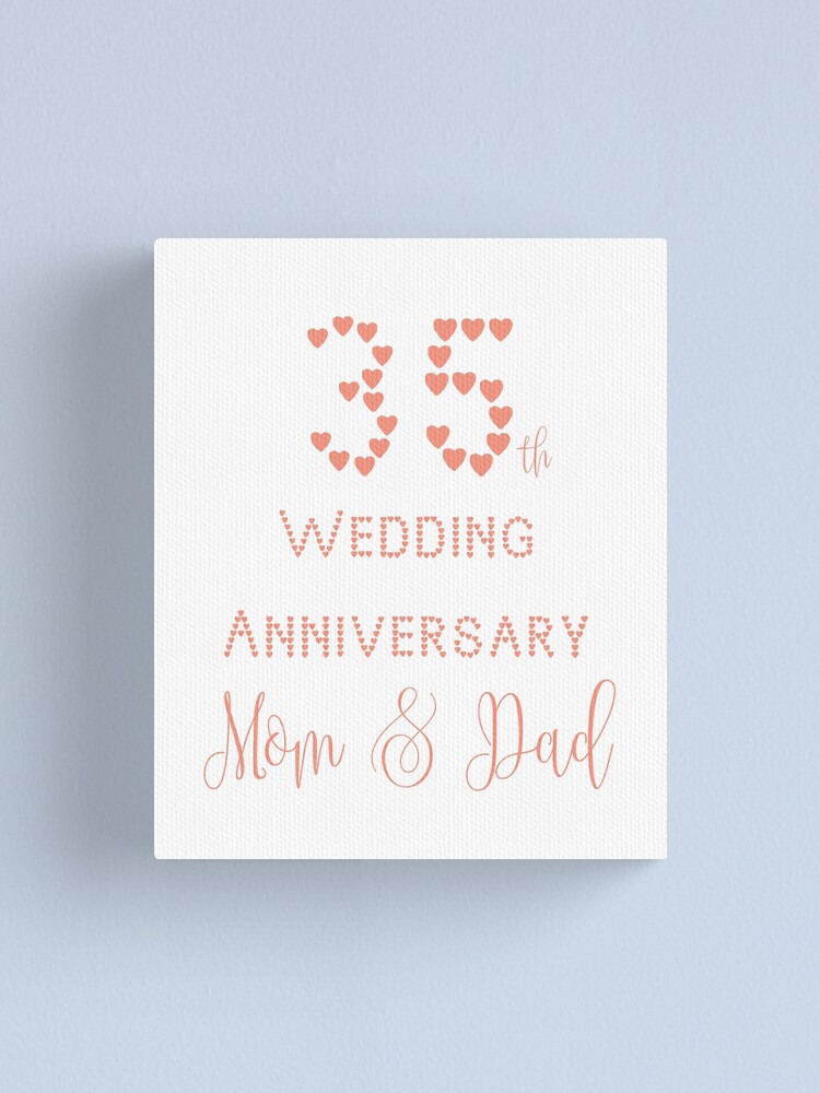 Coral Wedding 35th Wedding Anniversary Parents Canvas Print By