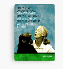 Jane Goodall Quote Canvas Print