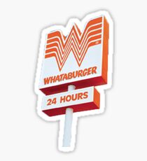 whataburger sign Sticker