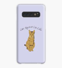 Cats Against Cat Calls Case/Skin for Samsung Galaxy