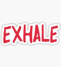 Exhale Sticker
