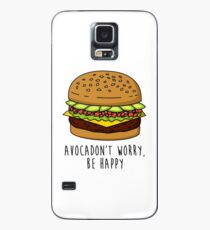 Avocadon't Sorge, sei glücklich Hülle & Klebefolie für Samsung Galaxy