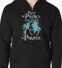 Keep The Prince, I'll Take The Pirate Zipped Hoodie