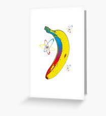 ATOMIC BANANA Greeting Card