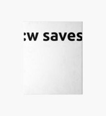 :w Saves / Coder Programmer Art Board