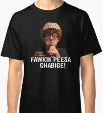 Chip Chipperson - FAWKIN PEESA GHABIGE! Classic T-Shirt