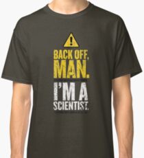 BACK OFF MAN. Classic T-Shirt