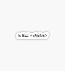is that a chicken Sticker