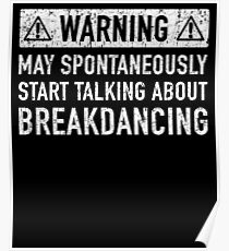 Breakdance Related Gift Poster