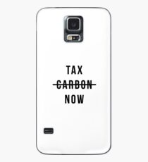 TAX CARBON NOW (WhiteEdition) Case/Skin for Samsung Galaxy