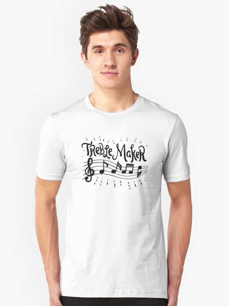 Treble Maker Cool Lustiges Sänger Sängerin Musik Chor Chorsänger Musikerin Band Spruch Shirt Geschenk T Shirt Von Melia321
