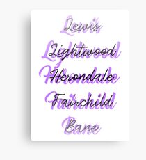 Lewis, Lightwood, Herondale, Fairchild, Bane Canvas Print