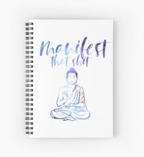 Manifest Spiral Notebook