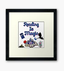 you never know where book will take you because Reading Is Magic Framed Print