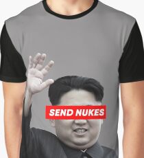 Send Nukes (North Korea Parody) Graphic T-Shirt