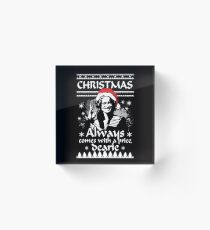 Christmas Always Comes With A Price, Dearie. Acrylic Block