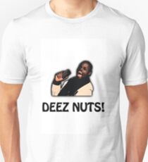 Deez Nuts! Unisex T-Shirt