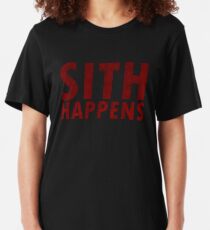Sith Happens Slim Fit T-Shirt