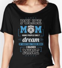 Police Mom Hero Shirt Women's Relaxed Fit T-Shirt