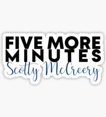 scotty mccreery five more minutes Sticker