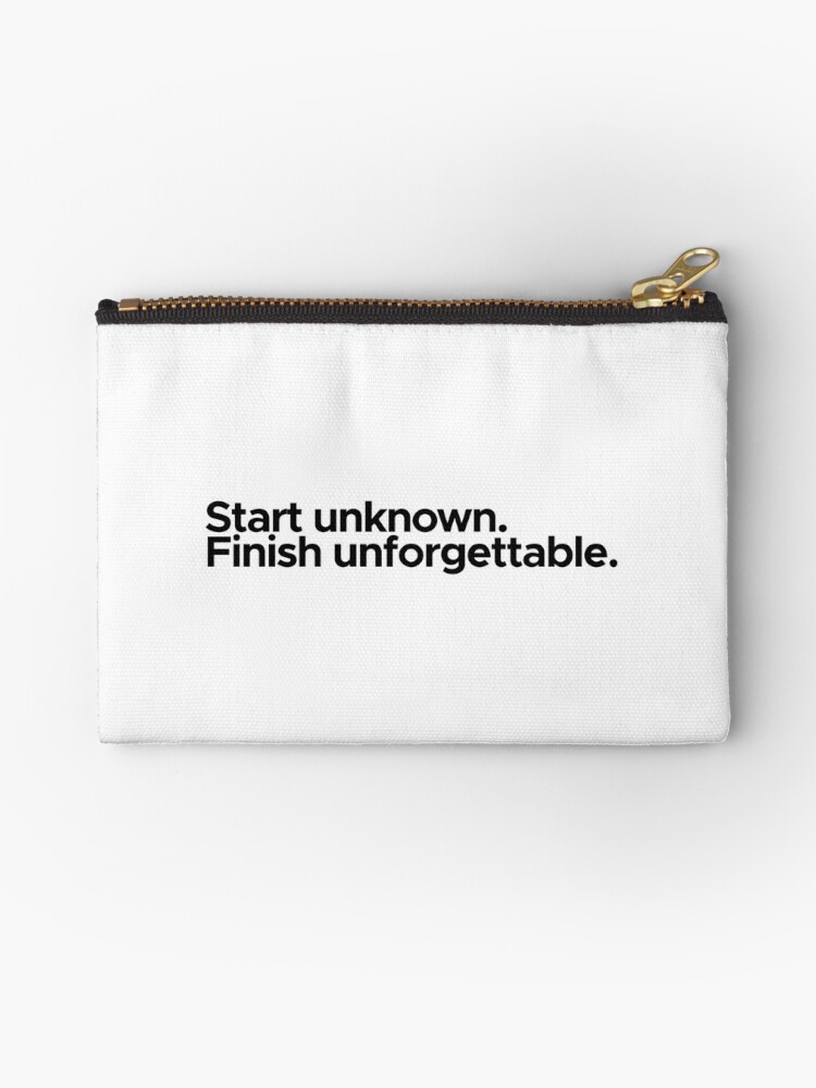 Motivational Inspirational Quote Start Unknown Finish
