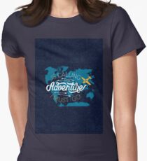 IT'S TIME FOR ANOTHER ADVENTURE Women's Fitted T-Shirt