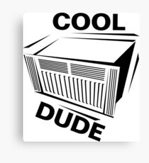 Cool Dude Canvas Print
