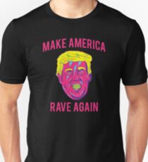 Camiseta ajustada Make America Rave Again