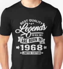 Legends are born in 1968 Unisex T-Shirt