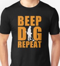 Metal detecting tshirt, metal detecting & relic hunter gift idea, beep, dig, repeat Unisex T-Shirt
