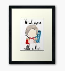 A mad man with a box · doctor who Framed Print
