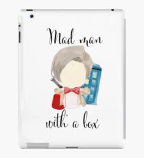 A mad man with a box · doctor who iPad Case/Skin