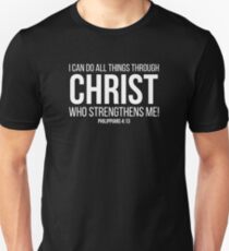 I Can Do All Things Through Christ | Christian Design Unisex T-Shirt