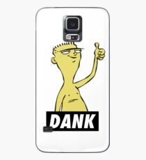 Dank Case/Skin for Samsung Galaxy