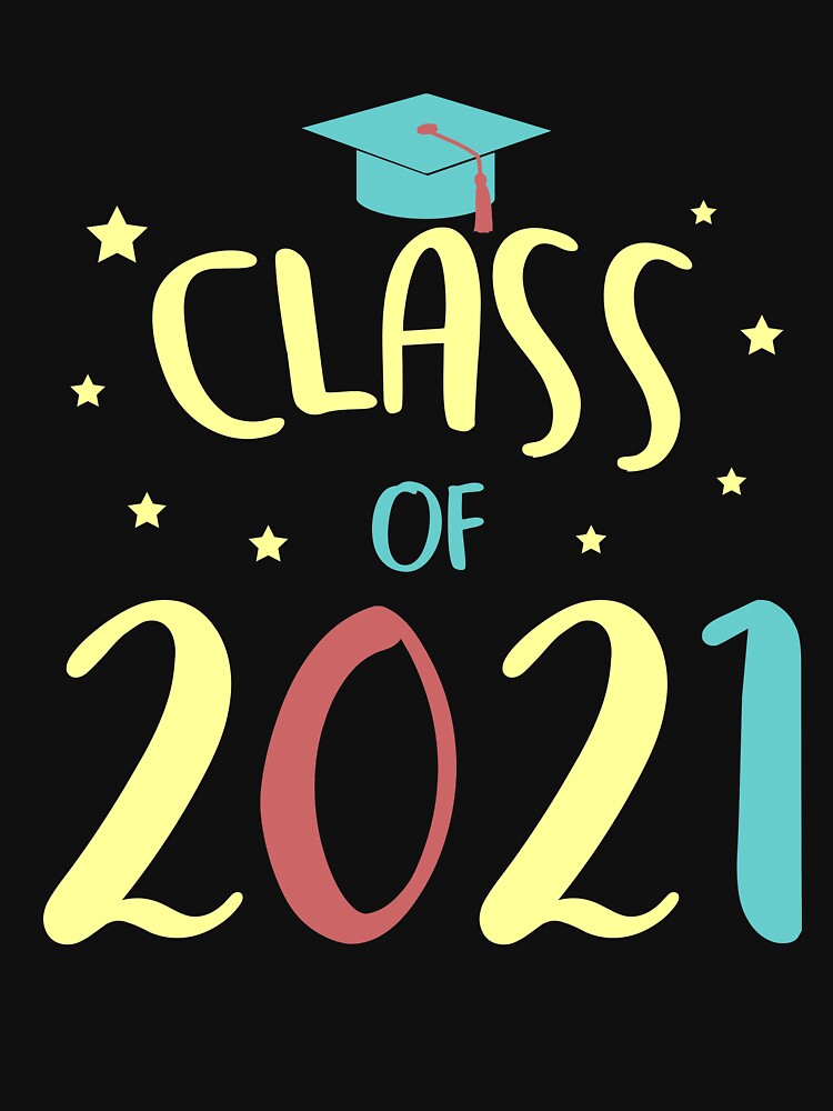 class of 2021 tee shirts