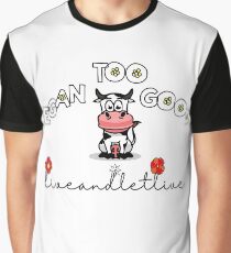 vegan funny womens girls tee-shirt white trending cute saying live and let live too good Graphic T-Shirt