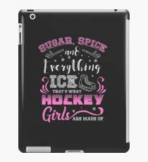 Sugar Spice & Everything For Ice Hockey Girls iPad Case/Skin