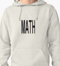 Math, Mathematics, Science, #Math, #Mathematics, #Science Pullover Hoodie