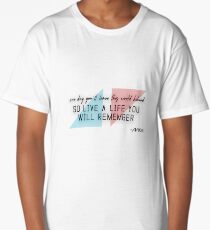 A tribute to AVICII (quote) Long T-Shirt